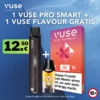 1 Vuse Pro Smart + 1 Vuse Flavour Berry Watermelon Gratis 2 1 Vuse Pro Smart + 1 Vuse Flavour Berry Watermelon Gratis -Tabakwaren vuse pro smart 1 cap gratis a